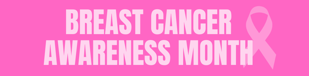 October is National Breast Cancer Awareness Month, Article